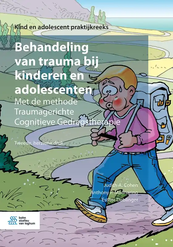 Behandeling van trauma bij kinderen en adolescenten / Druk 2 Actieprijs