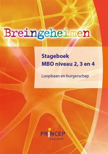 Premium Breingeheimen niveau 2, 3 en 4, Loopbaan en Burgerschap Stageboek MBO / Druk 1
