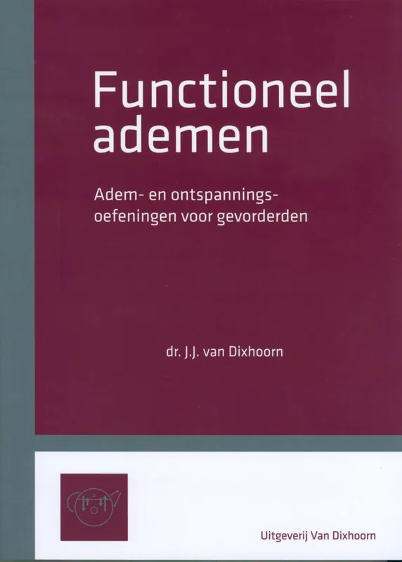 Functioneel ademen. / Druk 1 Direct Beschikbaar