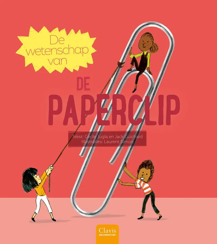 Exclusieve Aanbieding De wetenschap van de paperclip / Druk 1