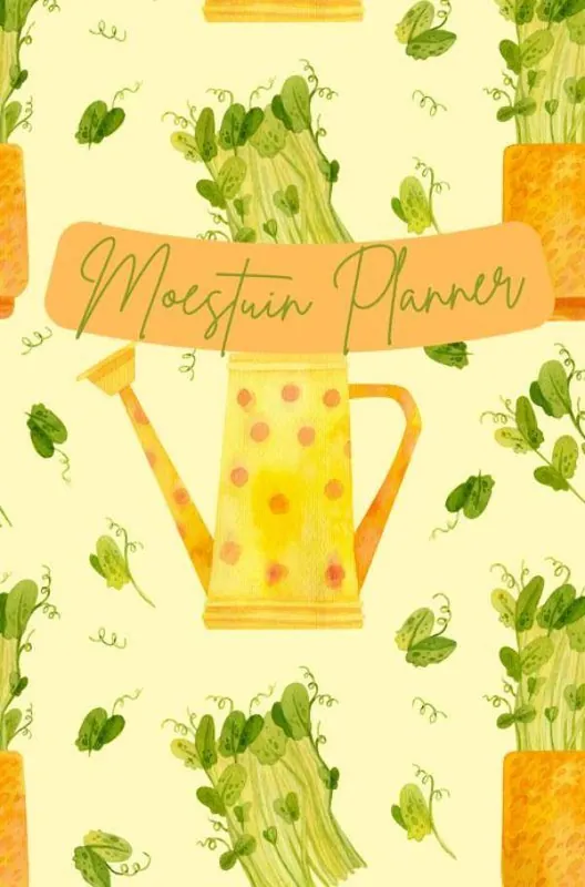 Moestuin planner – Een ongedateerde moestuin agenda voor een jaar / Druk 1 Bestel Nu