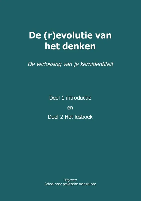 De (r)evolutie van het denken / Druk 1 Weekendaanbieding
