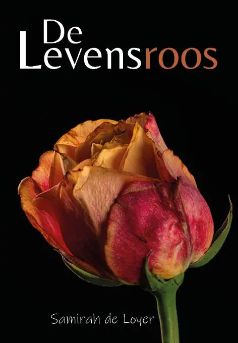 Levensroos / Druk 1 Nieuw