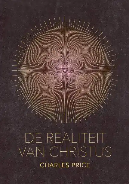 De realiteit van Christus / Druk 1 Koop Online