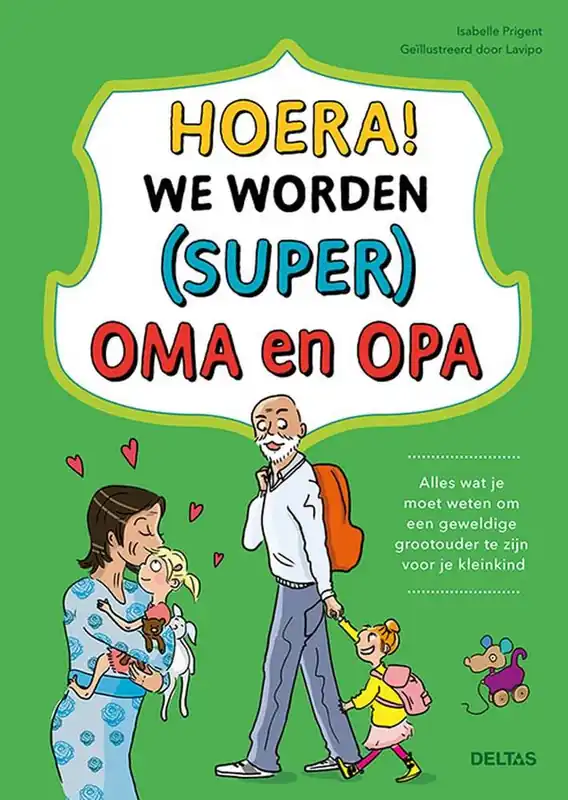Favoriet Hoera! We worden (super) oma en opa / Druk 1