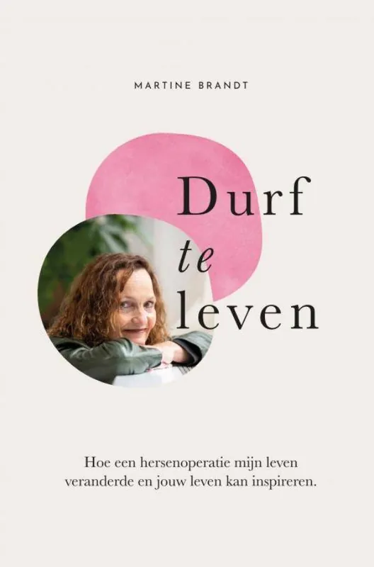 Durf te leven! / Druk 1 Direct Verzonden