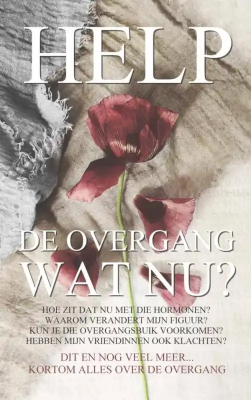 HELP, de overgang, wat nu? / Druk 1 Beste Prijs