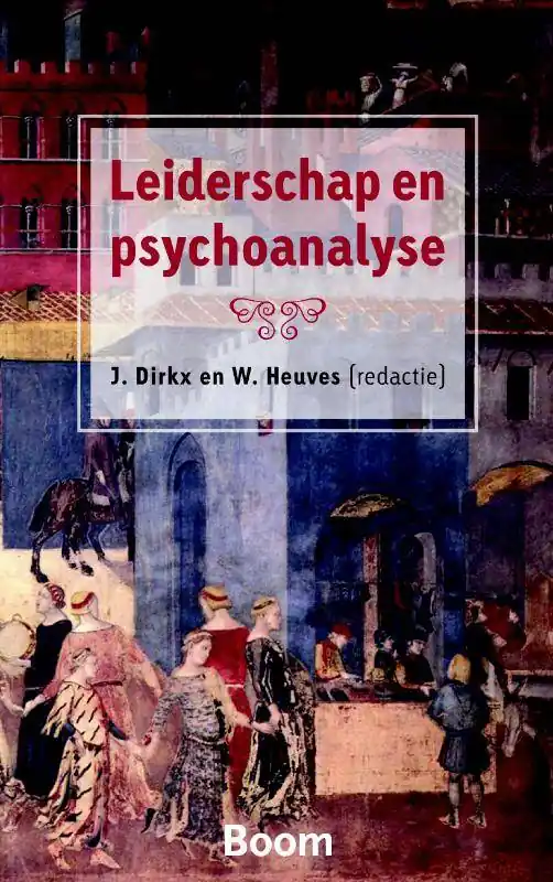 Leiderschap en psychoanalyse / Druk 1 Actieprijs