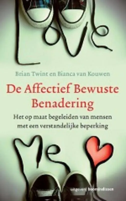 Laatste Kans De affectief Bewuste Benadering / Druk 2