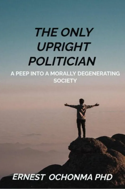 Flitsaanbieding THE ONLY UPRIGHT POLITICIAN / 1st Edition