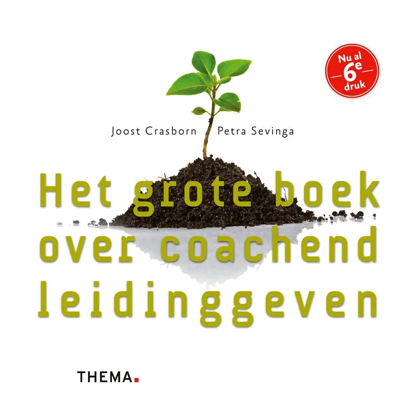 Voordeelprijs Het grote boek over coachend leidinggeven / Druk 1