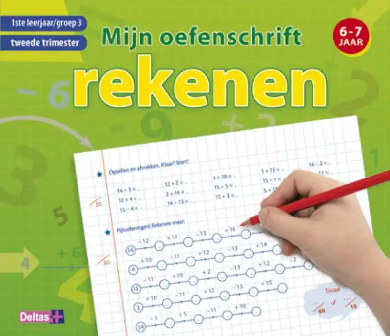Rechtstreeks Van De Fabrikant Rekenen 6-7 jaar 1ste leerjaar, groep 3, tweede trimester mijn oefenschrift / Druk 1