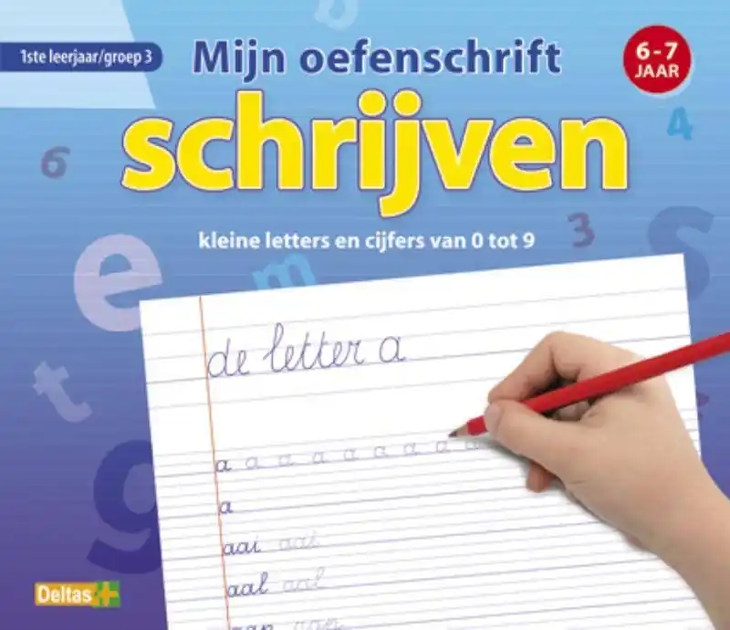 Seizoensaanbieding Mijn oefenschrift Schrijven kleine letters en cijfers van 0 tot 9 / Druk 1
