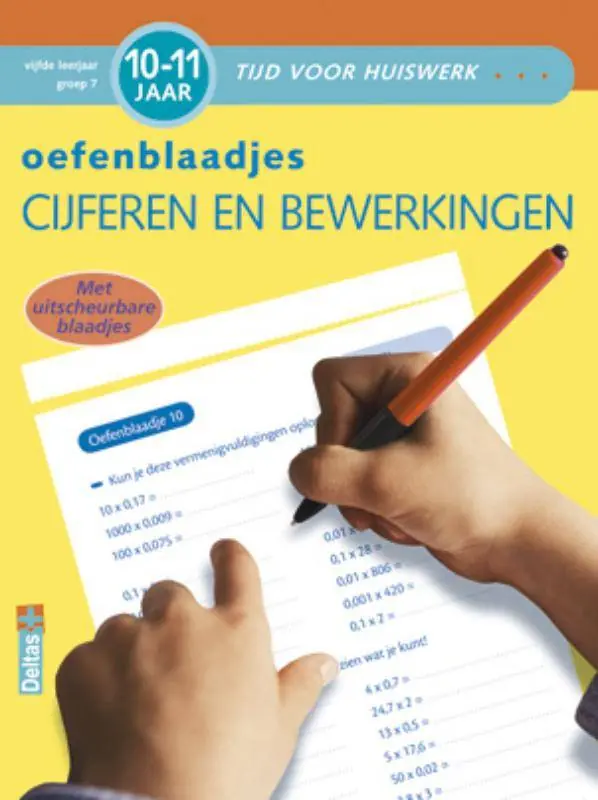 Gecertificeerd Oefenblaadjes rekenen 10-11 jaar cijfers en bewerkingen vijfde leerjaar groep 7 / Druk 1