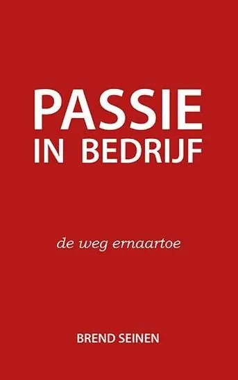 Passie in Bedrijf / Druk 2 Beperkt Aanbod