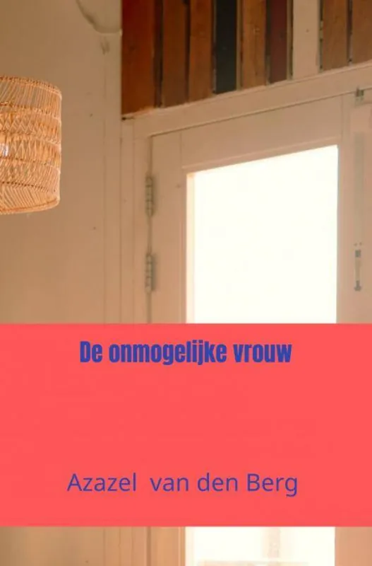 De onmogelijke vrouw / Druk 1 Dagaanbieding
