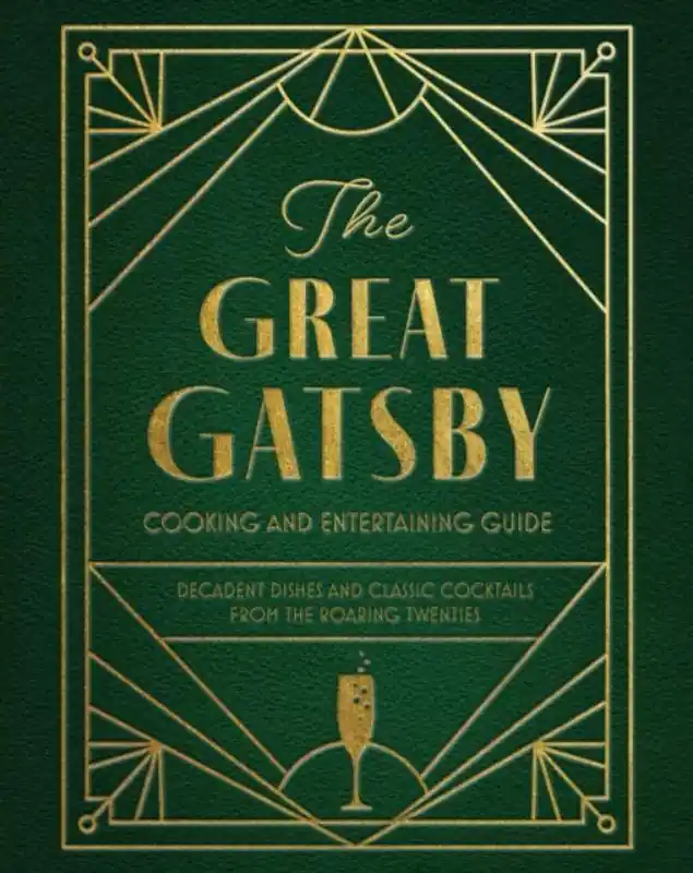 Koop Online The Great Gatsby Cooking and Entertaining Guide