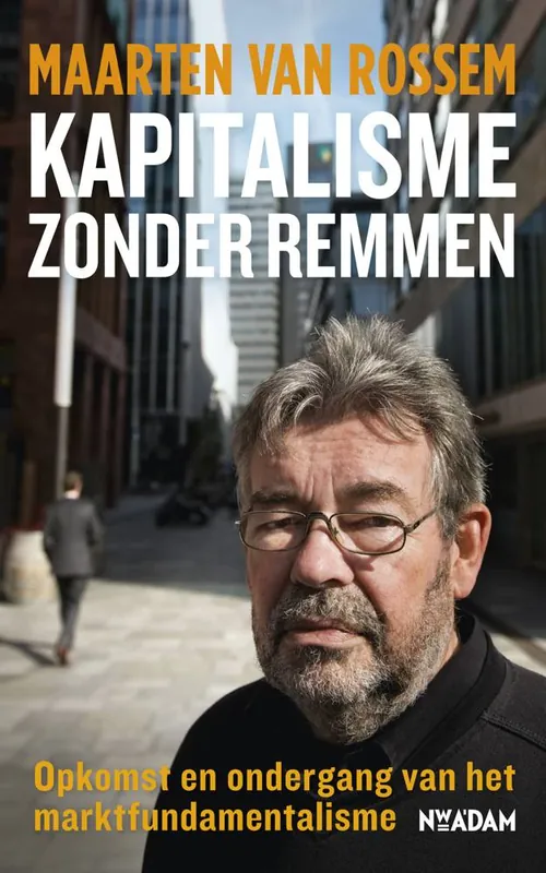 Kapitalisme zonder remmen / Druk 6 Favoriet