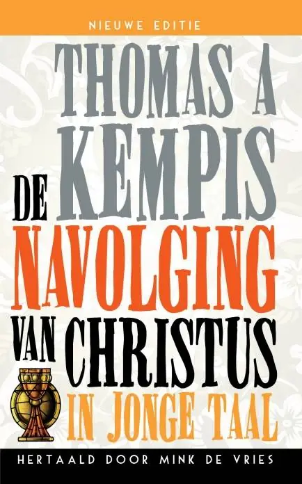 De navolging van Christus in jonge taal / Druk 17 Koopje