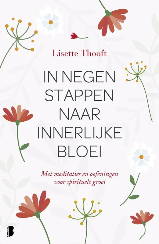 Alleen Vandaag In negen stappen naar innerlijke bloei / Druk 1