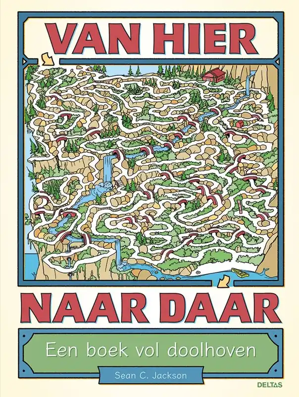 Superprijs Van hier naar daar - Een boek vol doolhoven / Druk 1
