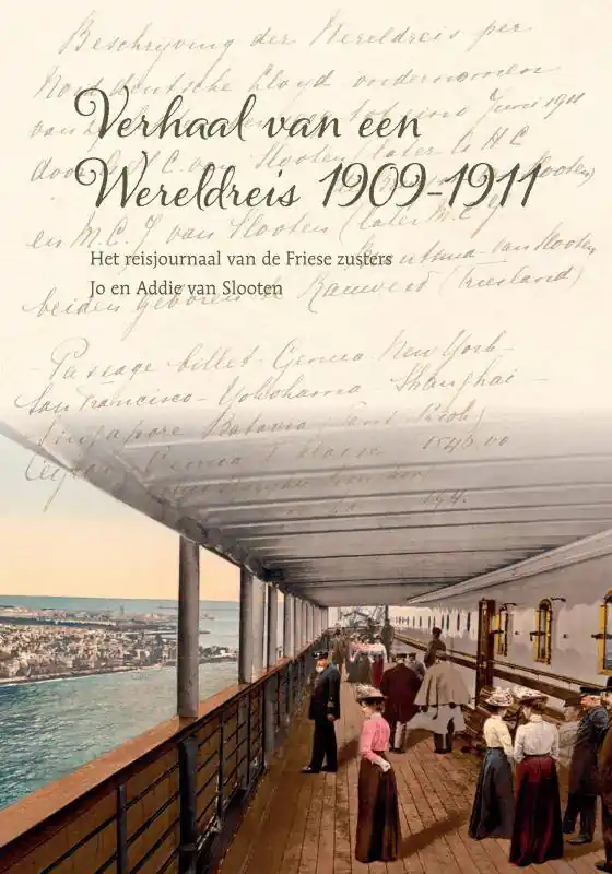 Verhaal van een Wereldreis 1909-1911 / Druk 1 Goedkoop