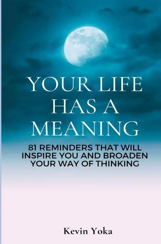 Bestel Nu Your life has a meaning / 1st Edition