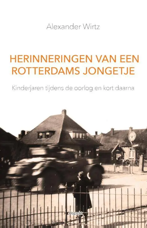 Flitsaanbieding Herinneringen van een Rotterdams jongetje / Druk 1