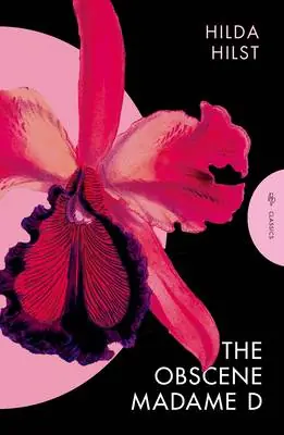Exclusieve Aanbieding The Obscene Madame D