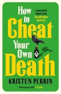 Laatste Versie How to Cheat Your Own Death