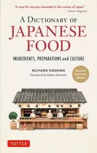 Hoge Kwaliteit The Illustrated Dictionary of Japanese Food