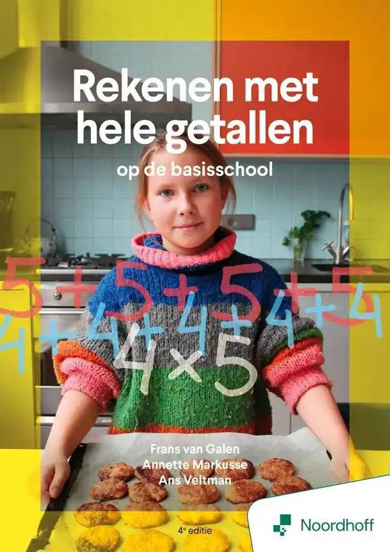 Rekenen met hele getallen op de basisschool / Druk 4 Must-Have
