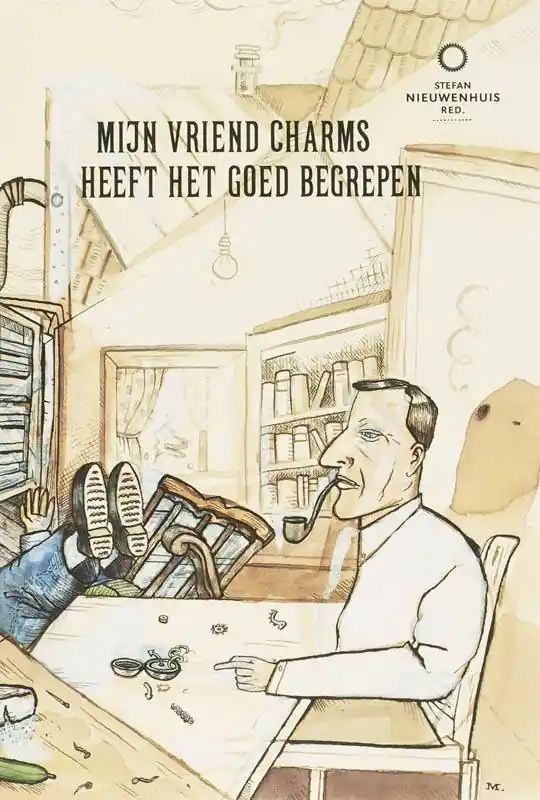 Voordeelprijs Mijn vriend Charms heeft het goed begrepen / Druk 1