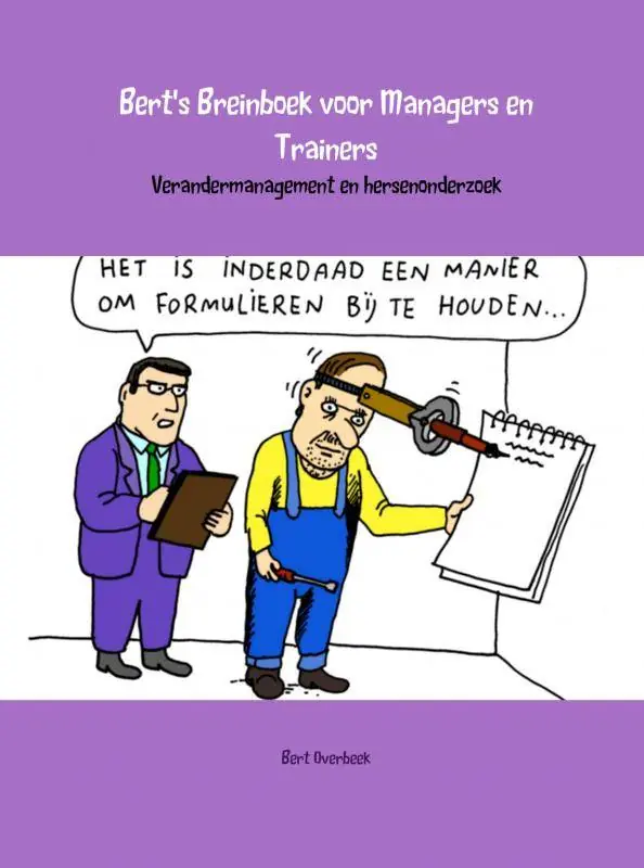 Alleen Vandaag Bert's breinboek voor managers en trainers / Druk 3