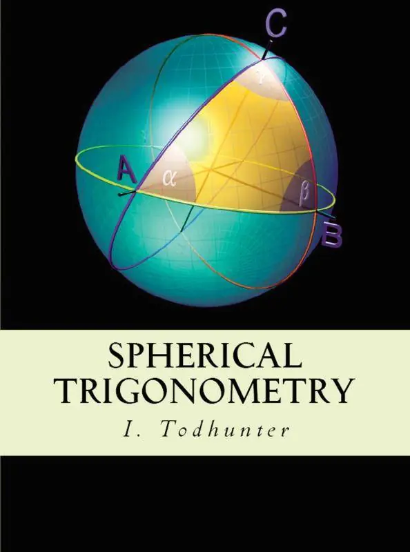 Favoriet Spherical Trigonometry / 1st Edition