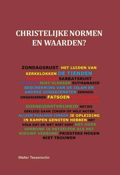 Christelijke normen en waarden? / Druk 1 Hete Deal