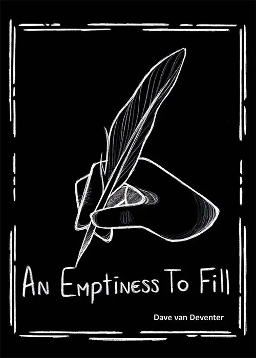 An emptiness to fill / 1st Edition Seizoensaanbieding