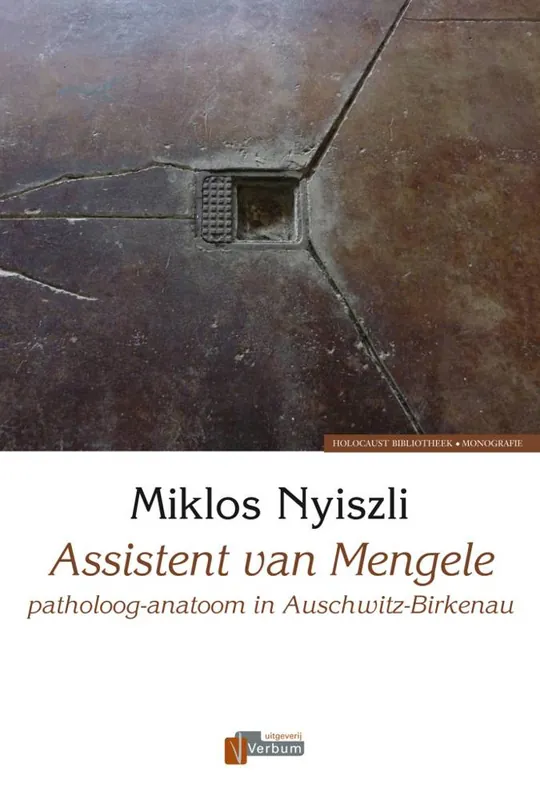 Assistent van Mengele / Druk 1 Must-Have