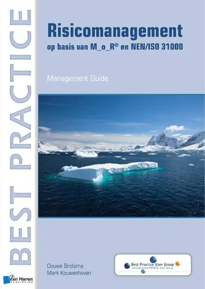 Risicomanagement op basis van M_o_R® en NEN/ISO 31000 / Druk 1 Merkproduct