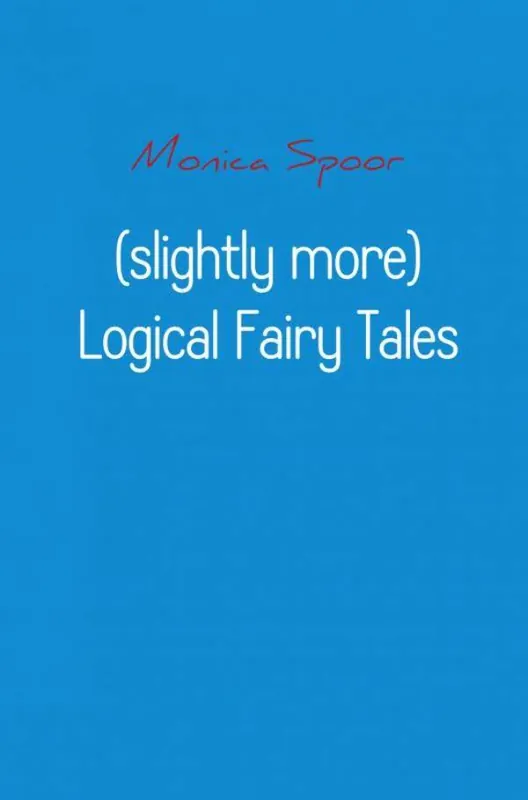 Seizoensaanbieding (slightly more) logical fairy tales / 1st Edition