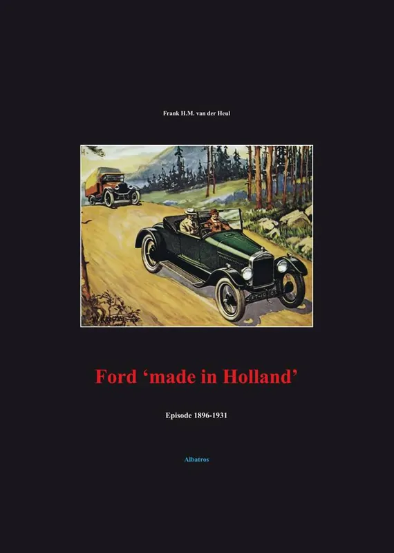 Aanbieding Ford 'made in Holland' / Druk 1