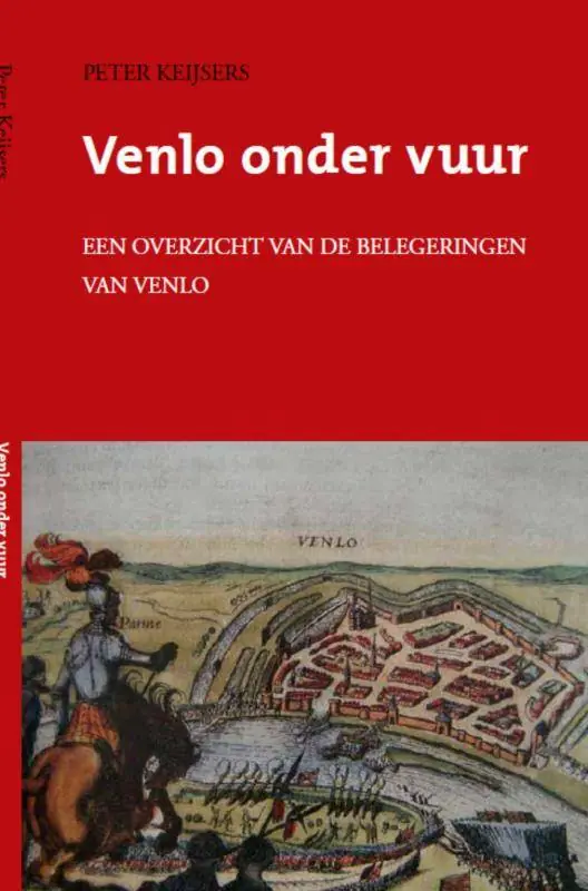Gecertificeerd Venlo onder vuur / Druk 1