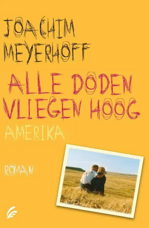 Rechtstreeks Van De Fabrikant Alle doden vliegen hoog / Druk 1