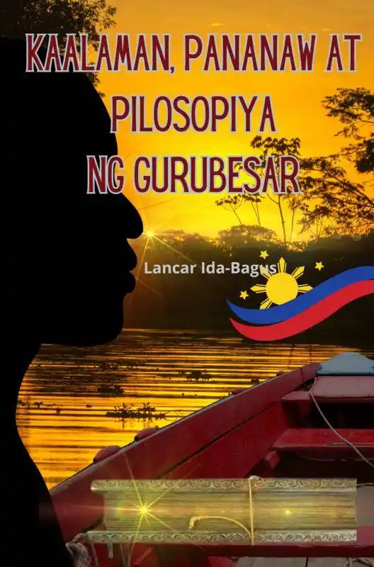 Aanbieding Kaalaman, Pananaw at Pilosopiya ng Gurubesar / 1st Edition