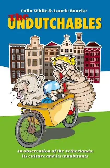 Goedkoop The Undutchables / 1st Edition