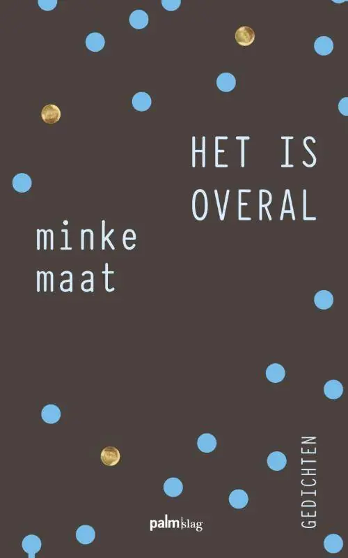 Het is overal / Druk 1 Laatste Kans