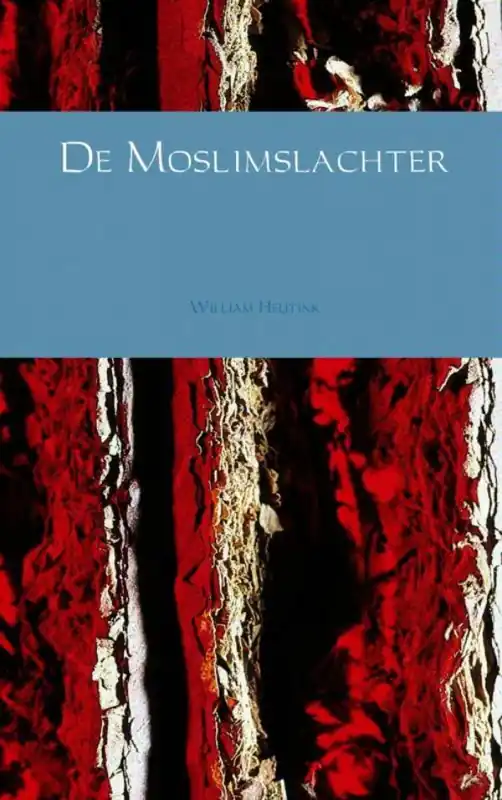 De moslimslachter / Druk 1 Gratis Verzending