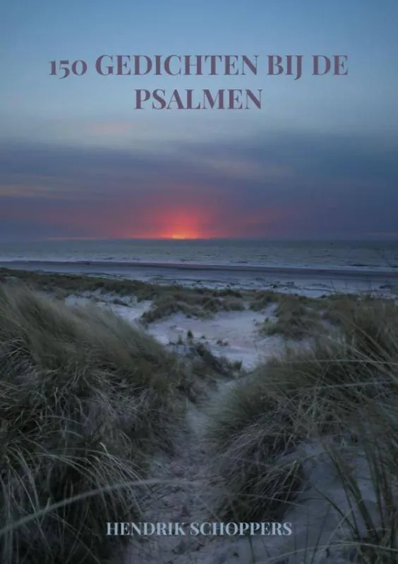 Aanbieding 150 gedichten bij de Psalmen / Druk 1