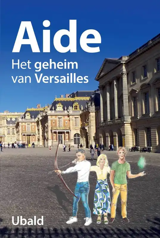 Rechtstreeks Van De Fabrikant Aide. Het Geheim van Versailles / Druk 1