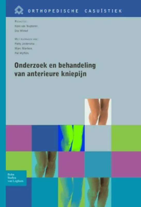 Dagaanbieding Onderzoek en behandeling van anterieure kniepijn / Druk 1